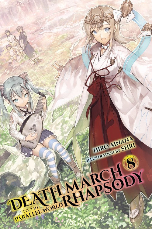 Death March Parallel World Rhapsody Novel (Paperback) Vol 08 Light Novels published by Yen On