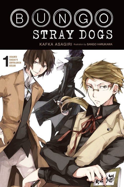 Bungo Stray Dogs Novel (Light Novel) Vol 01 Osamu Dazais Exam Light Novels published by Yen Press