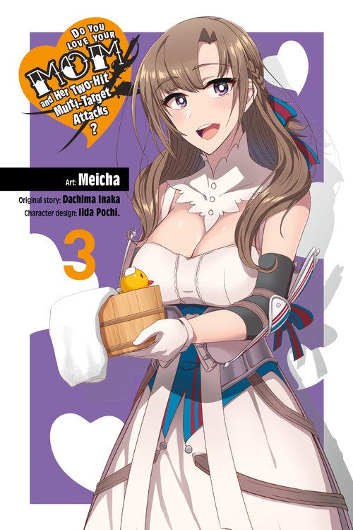 Do You Love Your Mom And Her Two-Hit Multi-Target Attacks? Gn Vol 03 Manga published by Yen Press