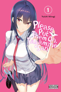 Please Put Them On Takamine San Gn Vol 01 (Mature) Manga published by Yen Press