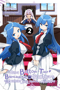 I Was A Bottom-Tier Bureaucrat For 1,500 Years, And The Demon King Made Me A Minister (Manga) Vol 02 Manga published by Yen Press