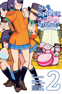 So I'm A Spider So What Kumoko Sisters (Manga) Vol 02 Manga published by Yen Press