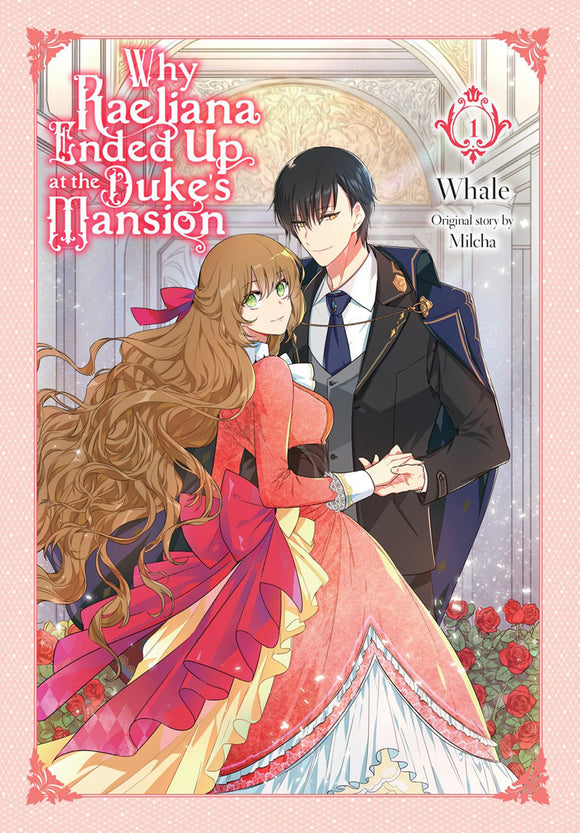 Why Raeliana Ended At Dukes Mansion (Manga) Vol 01 Manga published by Yen Press