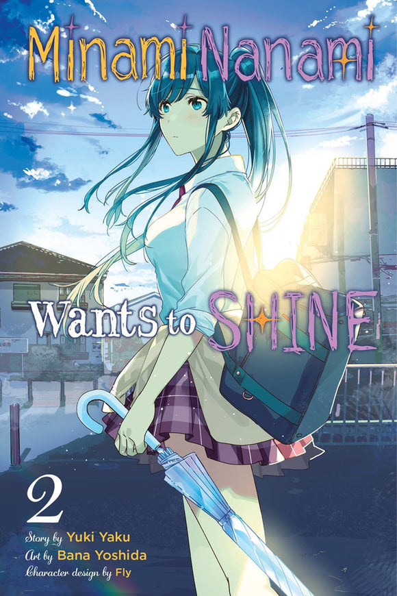 Minami Nanami Wants To Shine Gn Vol 02 Manga published by Yen Press