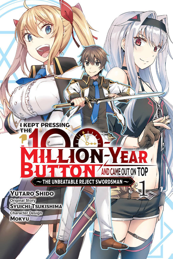 I Kept Pressing The 100 Million Year Button And Came Out On Top (Manga) Vol 01 (Mature) Manga published by Yen Press