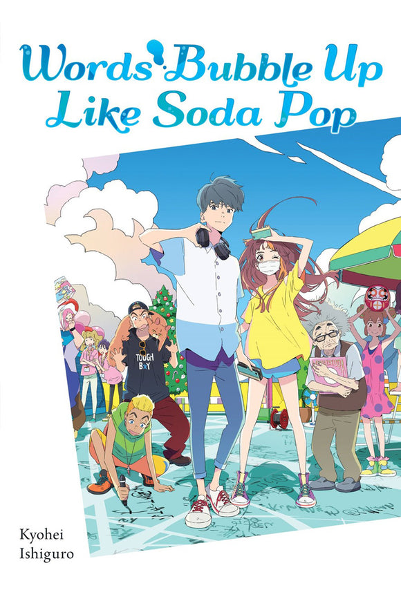 Words Bubble Up Like Soda Pop Sc Novel Light Novels published by Yen On