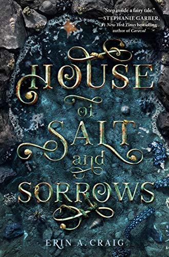 Book: House of Salt and Sorrows (SISTERS OF THE SALT)