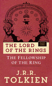 Book: The Fellowship of the Ring (The Lord of the Rings, Part 1)