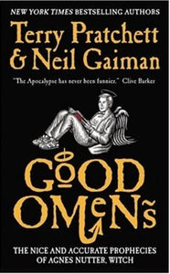 Book: Good Omens: The Nice and Accurate Prophecies of Agnes Nutter, Witch