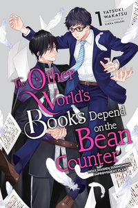 Other World's Books Depend On The Bean Counter Light Novel Sc Vol 01 Light Novels published by Yen Press