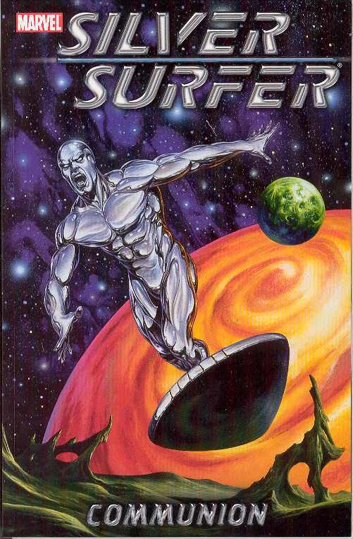 Silver Surfer (Paperback) Vol 01 Communion Graphic Novels published by Marvel Comics