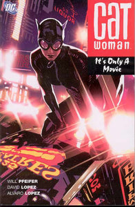 Catwoman Its Only A Movie (Paperback) Graphic Novels published by Dc Comics