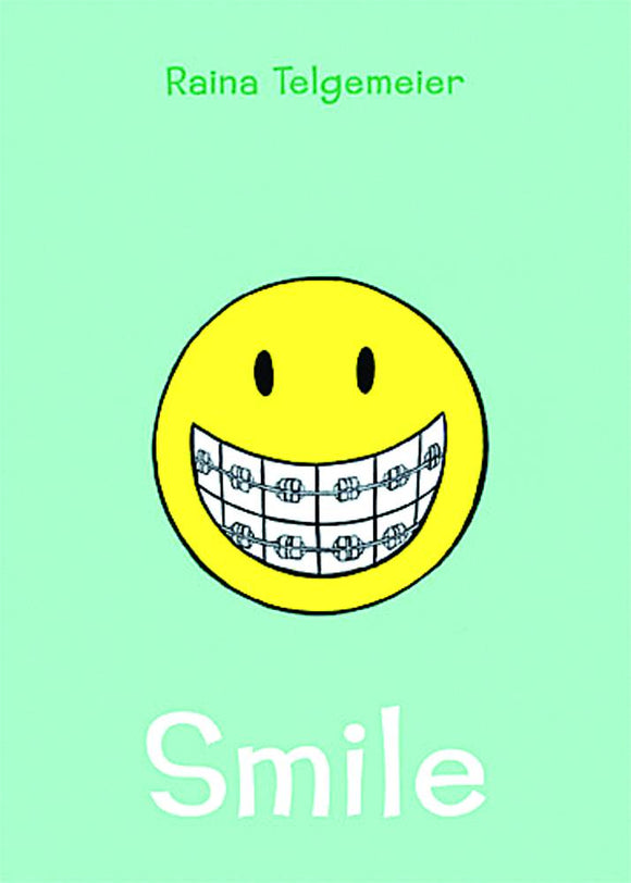 Smile (Paperback) Raina Telgemeier Graphic Novels published by Graphix