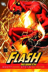 Flash Rebirth (Paperback) Graphic Novels published by Dc Comics