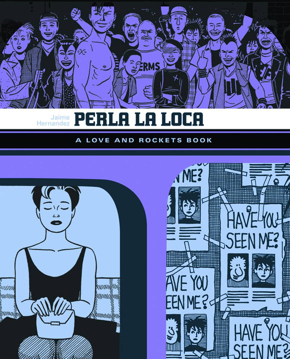Love & Rockets Library Jaime Gn Vol 03 Perla La Loca (Mature) Graphic Novels published by Fantagraphics Books