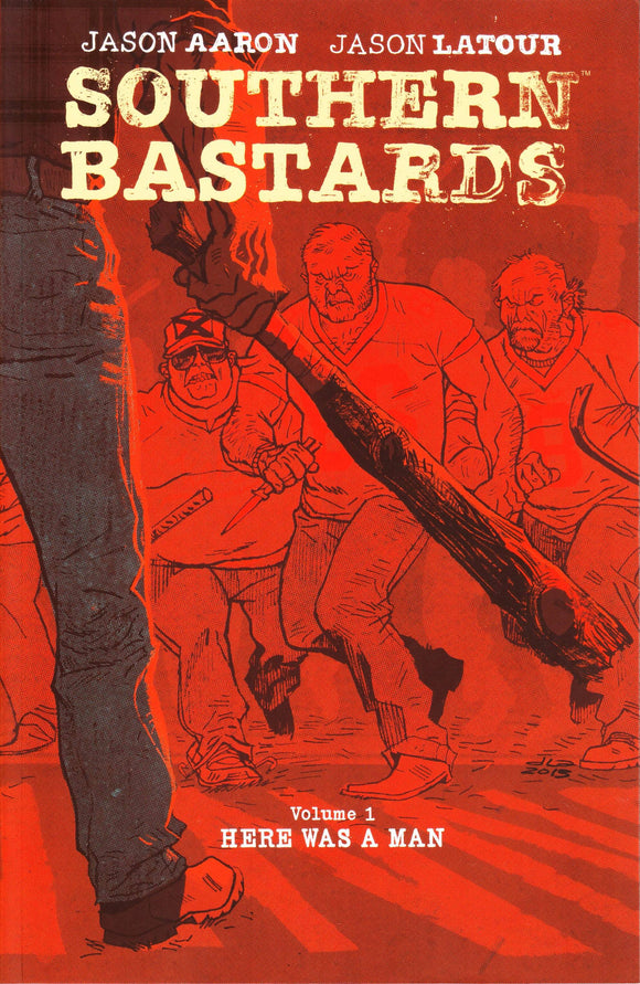 Southern Bastards (Paperback) Vol 01 Here Was A Man (Mature) Graphic Novels published by Image Comics