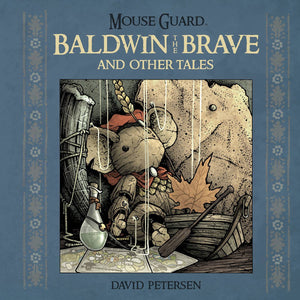 Mouse Guard Baldwin Brave Other Tales (Hardcover) Graphic Novels published by Boom! Studios