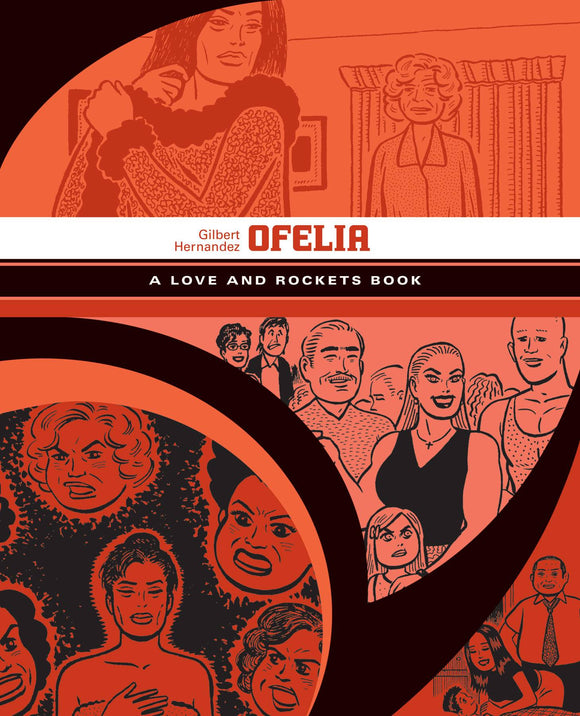 Love & Rockets Library Gilbert Gn Vol 05 Ofelia (Mature) Graphic Novels published by Fantagraphics Books
