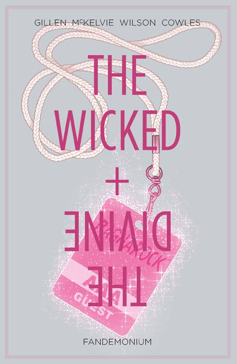 The Wicked & The Divine (Paperback) Vol 02 Fandemonium (Mature) Graphic Novels published by Image Comics