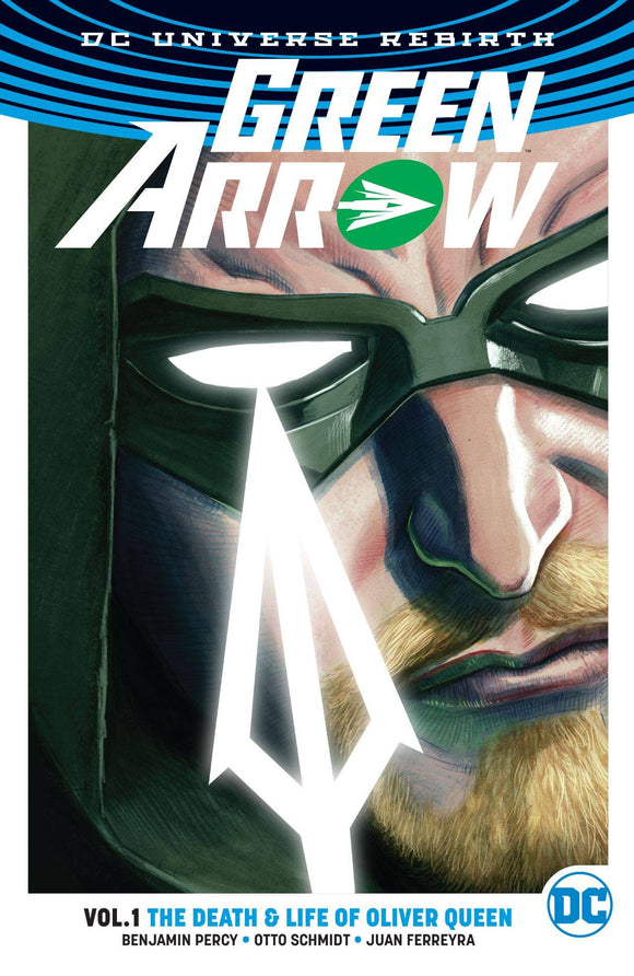 Green Arrow (Paperback) Vol 01 Life & Death Of Oliver Queen Graphic Novels published by Dc Comics
