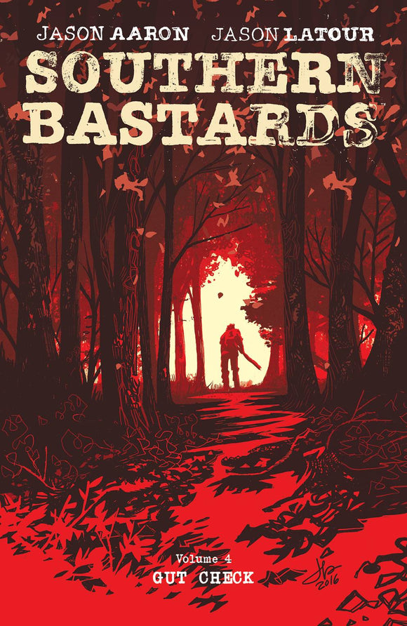 Southern Bastards (Paperback) Vol 04 Gut Check Graphic Novels published by Image Comics