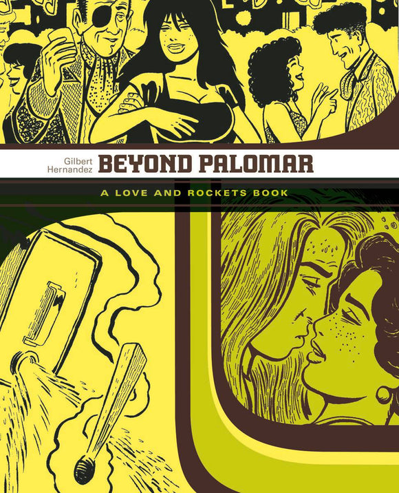 Love & Rockets Library Gilbert Gn Vol 03 Beyond Palomar (Mature) Graphic Novels published by Fantagraphics Books