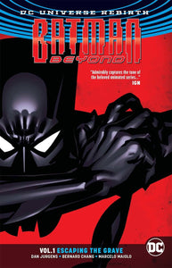 Batman Beyond (Paperback) Vol 01 Escaping The Grave (Rebirth) Graphic Novels published by Dc Comics