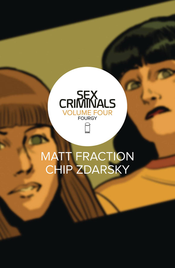 Sex Criminals (Paperback) Vol 04 Fourgy Graphic Novels published by Image Comics