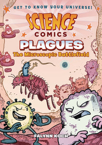 Science Comics Plagues Sc Gn Microscopic Battlefield Graphic Novels published by :01 First Second