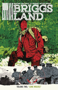 Briggs Land (Paperback) Vol 02 Lone Wolves Graphic Novels published by Dark Horse Comics