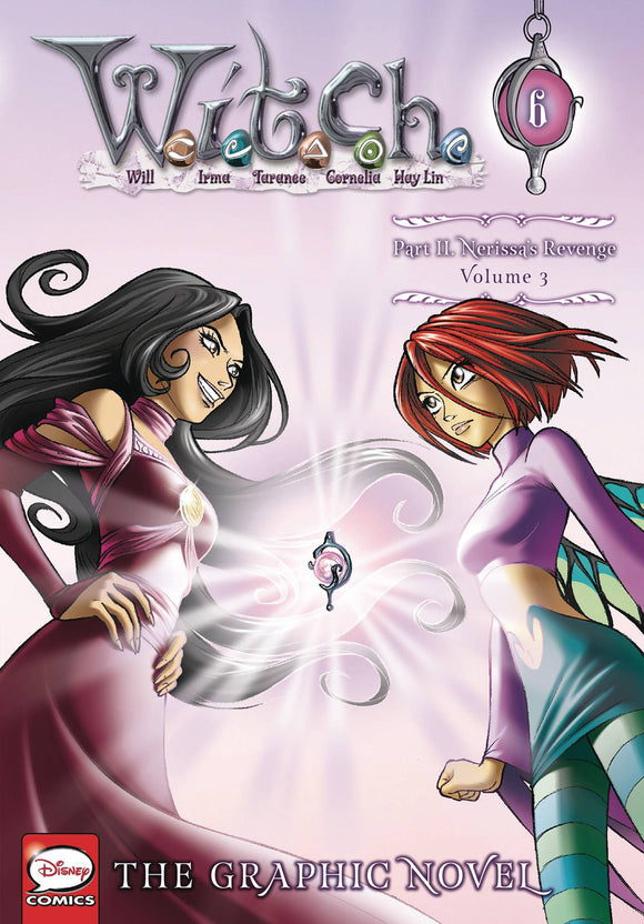 Witch Part 2 Nerissas Revenge Gn Vol 03 (W.i.t.c.h.: The Graphic Novel #6) Graphic Novels published by Yen Press