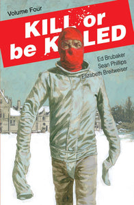 Kill Or Be Killed (Paperback) Vol 04 (Mature) Graphic Novels published by Image Comics