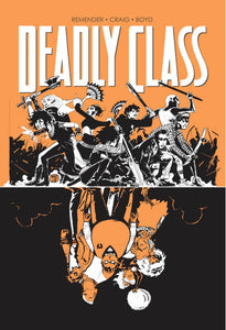 Deadly Class (Paperback) Vol 07 Love Like Blood (Mature) Graphic Novels published by Image Comics
