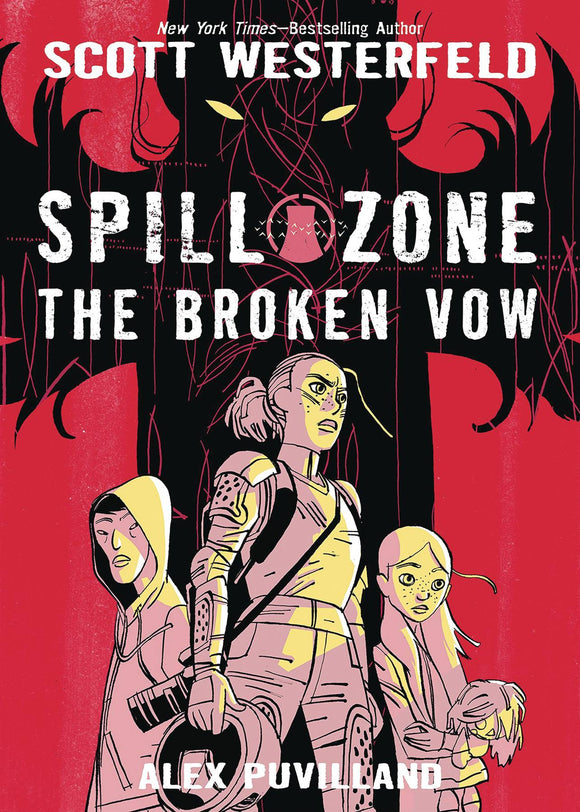 Spill Zone (Hardcover) Gn Vol 02 Broken Vow Graphic Novels published by :01 First Second