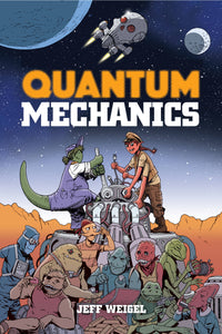 Quantum Mechanics Gn Graphic Novels published by Lion Forge