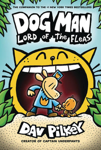 Dog Man (Hardcover) Vol 05 Lord Of Fleas Graphic Novels published by Graphix