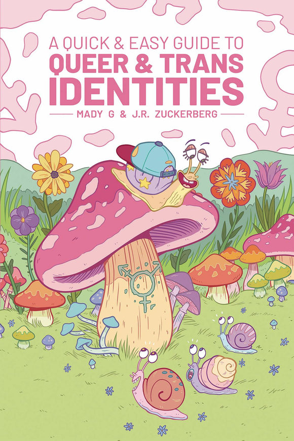 Quick & Easy Guide To Queer & Trans Identities Graphic Novels published by Oni Press