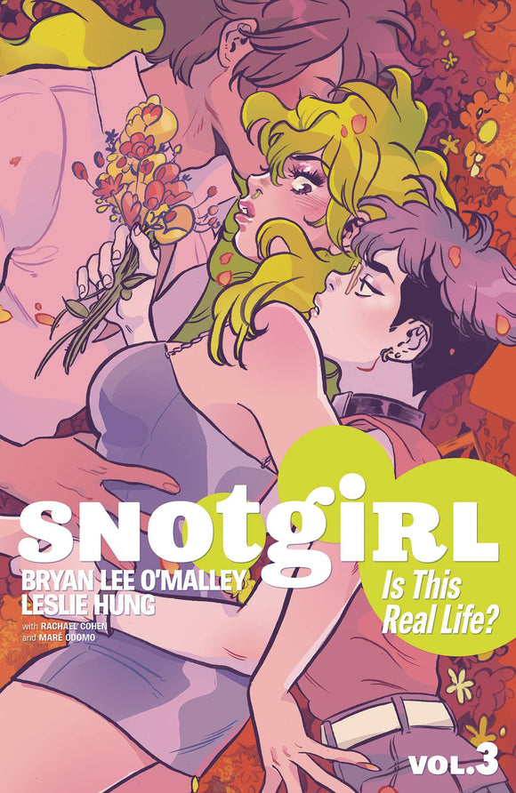 Snotgirl (Paperback) Vol 03 Is This Real Life Graphic Novels published by Image Comics