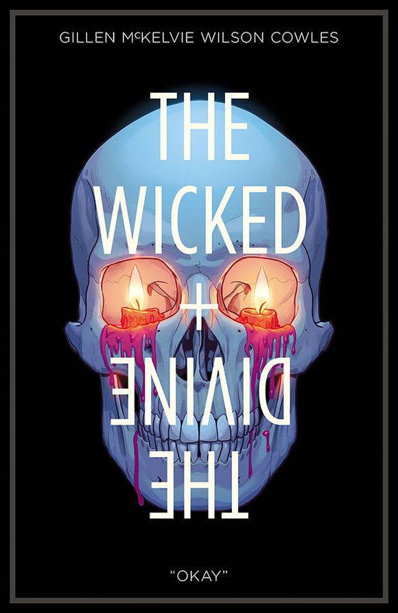 The Wicked & The Divine (Paperback) Vol 09 Okay (Mature) Graphic Novels published by Image Comics