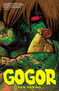 Gogor (Paperback) Graphic Novels published by Image Comics