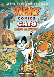 Science Comics Cats Nature & Nuture Gn Graphic Novels published by :01 First Second