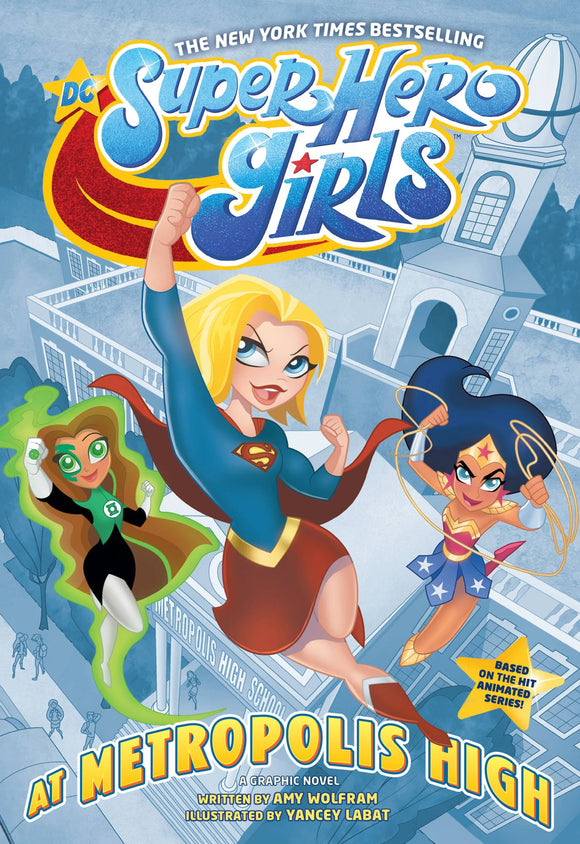 Dc Super Hero Girls At Metropolis High (Paperback) Graphic Novels published by Dc Comics