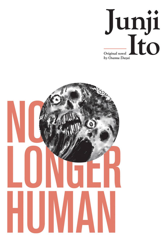 No Longer Human (Hardcover) Junji Ito (Mature) Manga published by Viz Media Llc