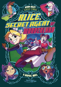 Alice Secret Agent Of Wonderland Yr Gn Graphic Novels published by Stone Arch Books