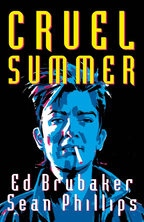 Cruel Summer (Hardcover) (O/A) (Mature) Graphic Novels published by Image Comics