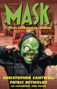 Mask I Pledge Allegiance To The Mask (Paperback) Graphic Novels published by Dark Horse Comics