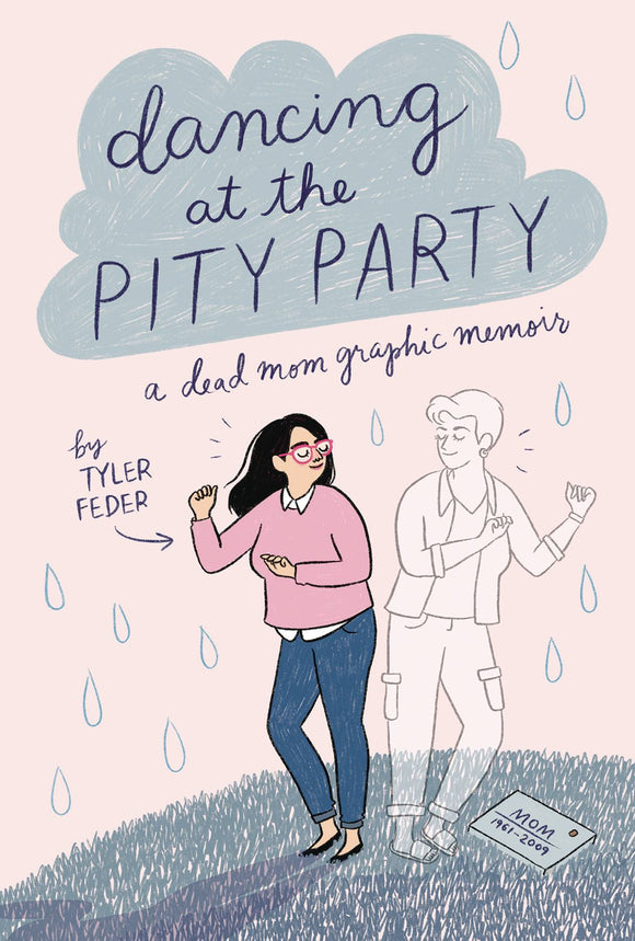 Dancing At The Pity Party Gn Graphic Novels published by Dial Books