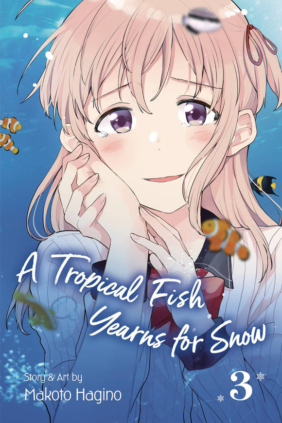 Tropical Fish Yearns For Snow Gn Vol 03 Manga published by Viz Media Llc