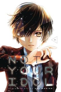 Not Your Idol Gn Vol 01 Manga published by Viz Media Llc