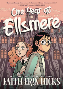 One Year At Ellsmere Gn Graphic Novels published by :01 First Second